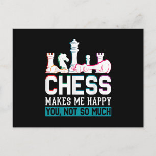 Chess Makes Me Happy Humour Funny Gift Invitation Postcard