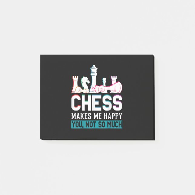 Chess Makes Me Happy Humour Funny Gift Post-it Notes (Front)