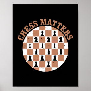 Chess Matters Poster