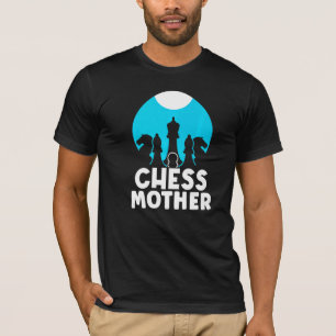 Chess Mother Match Hobby Sayings Player Mum Mummy T-Shirt