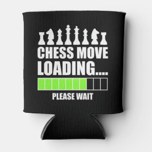 Chess Move Loading - Please Wait Can Cooler