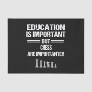 Chess Piece Education Humour Sarcastic Funny Chris Tissue Paper