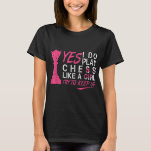 Chess Play A Girl Chessboard Club for Grand Master T-Shirt
