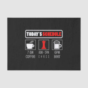 Chess Player Todays Schedule Coffee Chess Tissue Paper