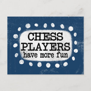 Chess Players Have More Fun Postcard