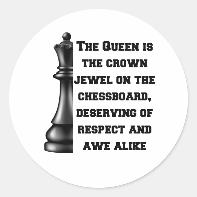 Chess Queen Black White Power Respect Strategy Classic Round Sticker (Front)