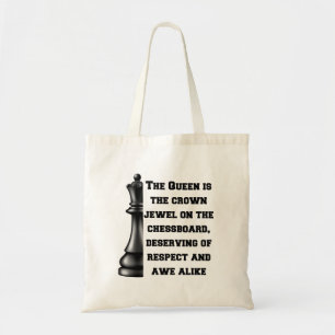 Chess Queen Black White Power Respect Strategy Tote Bag