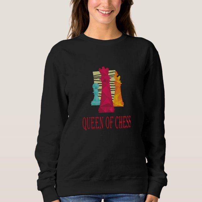 Chess - Queen Of Chess Sweatshirt (Front)