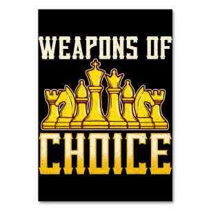 Chess Quote Weapons Of Choice Chess Team Player Table Number