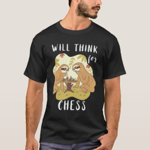 Chess Sloth Playing Chess Board Game Chess Player T-Shirt