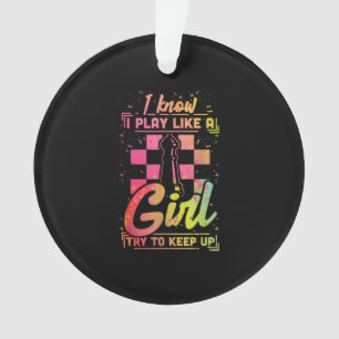 Chess Women Queen Chessfield Team Play Like A Girl Ornament