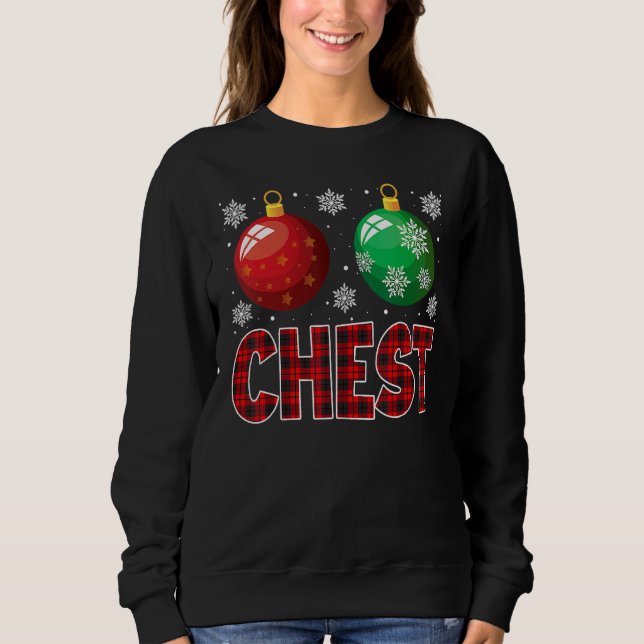 Chest Nuts Christmas   Matching Couple Chestnuts 1 Sweatshirt (Front)