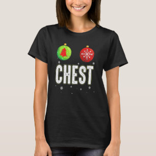 Chest Nuts Christmas   Matching Couple Chestnuts 1 T-Shirt
