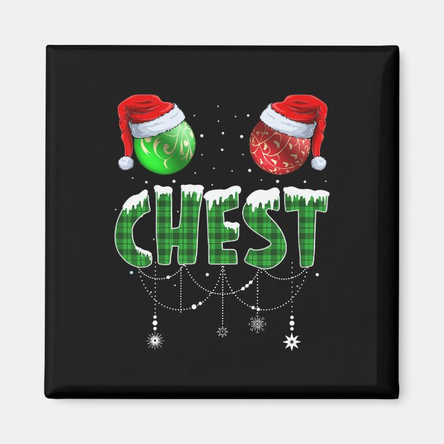 Chest Nuts Christmas Matching Couple Chestnuts  Magnet (Front)