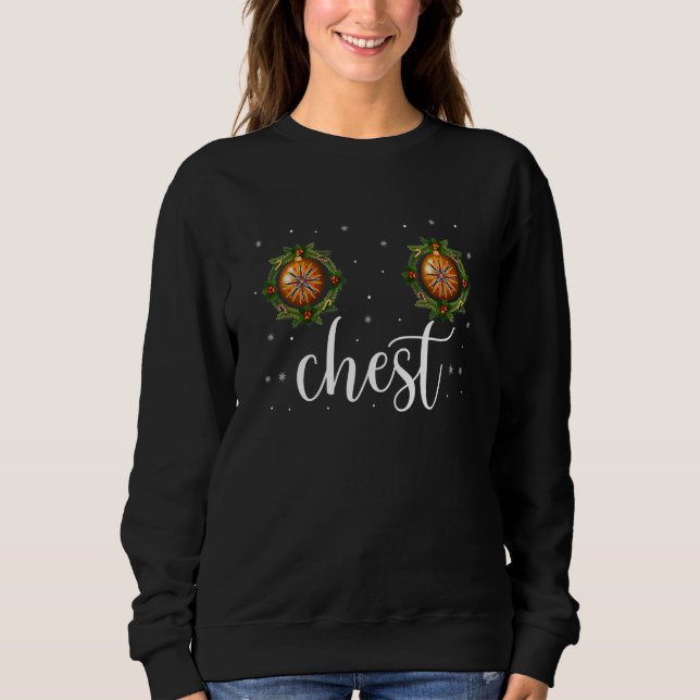 Chest Nuts Christmas Matching Couple Chestnuts Sweatshirt (Front)