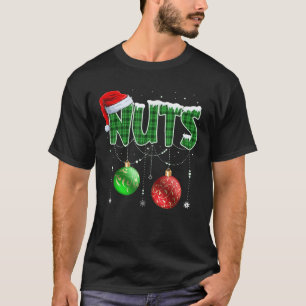 Chest Nuts Christmas Matching Couple Chestnuts  T-Shirt