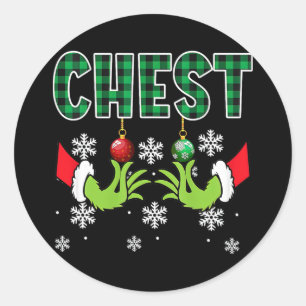 chest nuts christmas shirt funny matching couple c classic round sticker