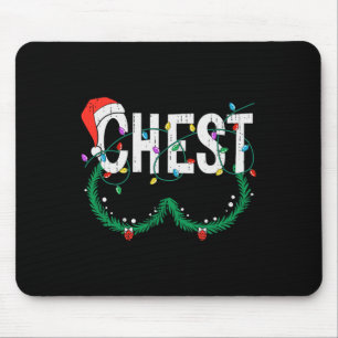Chest Nuts Christmas Shirt Funny Matching Couple C Mouse Pad
