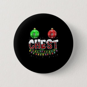 Chest Nuts Christmas T Shirt Matching Couple Chest 6 Cm Round Badge