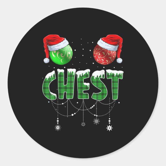 Chest Nuts Christmas T Shirt Matching Couple Chest Classic Round Sticker (Front)