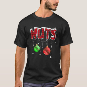 Chest Nuts Funny Matching Chestnuts Christmas Coup T-Shirt