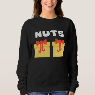 Chest Nuts Matching Chestnuts Christmas Couples 2 Sweatshirt