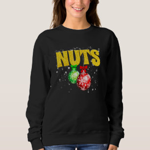 Chest Nuts Matching Chestnuts Christmas Couples N Sweatshirt