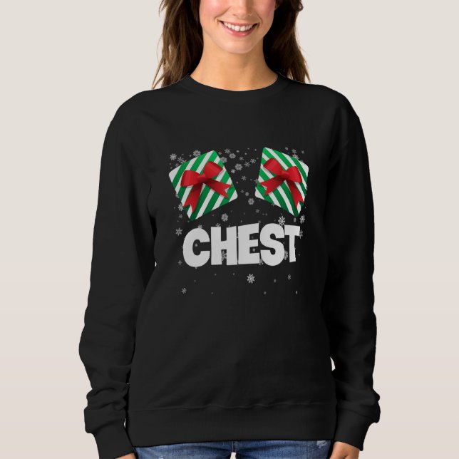 Chest Nuts Matching Chestnuts  Christmas Couples N Sweatshirt (Front)