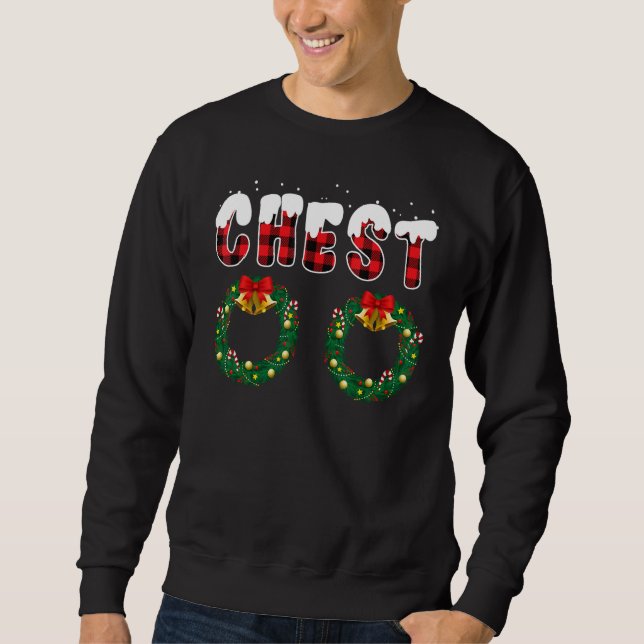 Chest Nuts  Matching Chestnuts Christmas Couples N Sweatshirt (Front)