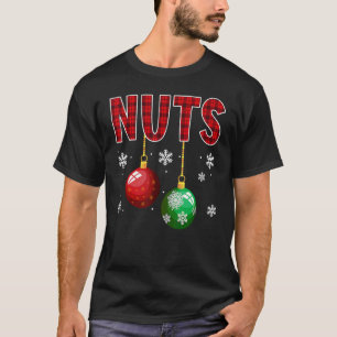 Chest Nuts  Matching Chestnuts Christmas Couples N T-Shirt