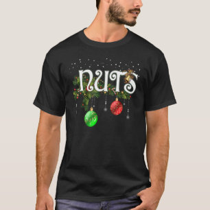 Chest Nuts  Matching Chestnuts Christmas Couples N T-Shirt
