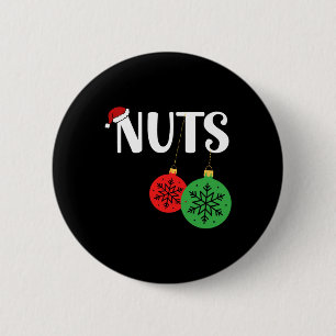 Chest Nuts Matching Chestnuts Xmas Christmas Coupl 6 Cm Round Badge
