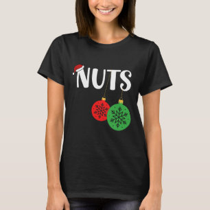 Chest Nuts Matching Chestnuts Xmas Christmas Coupl T-Shirt