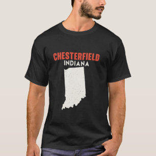 Chesterfield Indiana USA State America Travel Indi T-Shirt