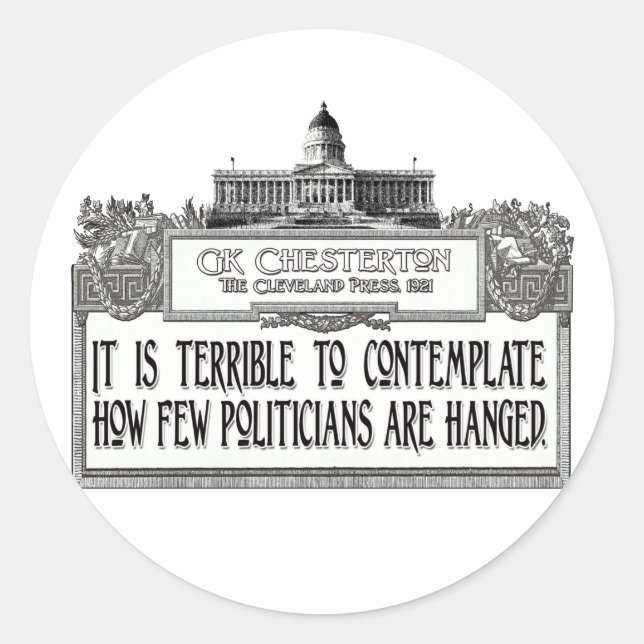 Chesterton on Politicians' Hanging Classic Round Sticker (Front)
