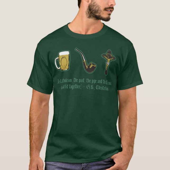 Chesterton Quote T-Shirt (Front)