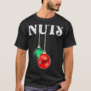 Chestnuts Christmas Mens Chest Nuts Matching Coupl T-Shirt