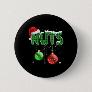 Chestnuts Matching Family Fun Chest Nuts Christmas 6 Cm Round Badge