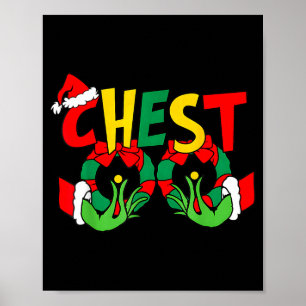 Chestnuts Matching Family Funny Chest Nuts Christm Poster