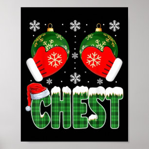 Chestnuts Matching Family Funny Chest Nuts Christm Poster