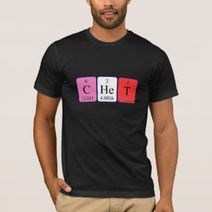 Chet periodic table name shirt