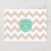 Chevron 40th Birthday Save the Date Choose Colour