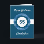 Chevron Blue 55th Birthday Card<br><div class="desc">A personalised blue 55th birthday card for him, which you can easily personalise with the age you need along with his name on the front of the card. You can easily personalise the inside card message if you wanted. This personalised 55th birthday card would make a great keepsake for him....</div>