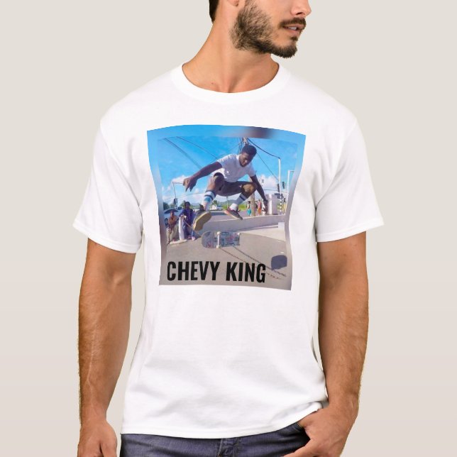 CHEVY KING  SKATEBOARD  T-Shirt (Front)