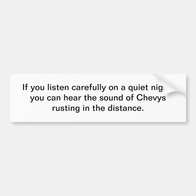 Chevys rusting in the distance - bumper sticker (Front)