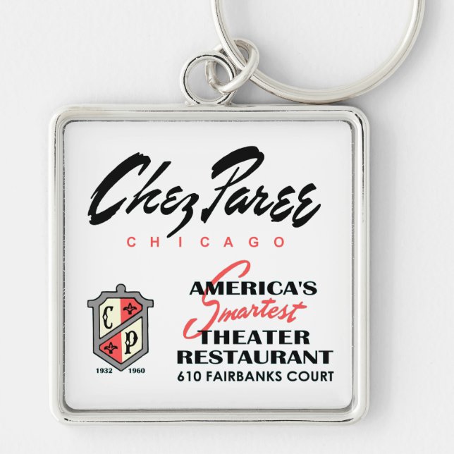 Chez Paree, Nightclub, Chicago, IL Key Ring (Front)