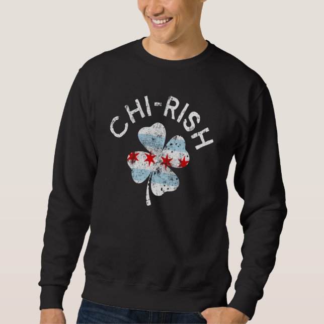 Chi rish Chicago Flag Lucky C St Patrick's Day Sweatshirt (Front)