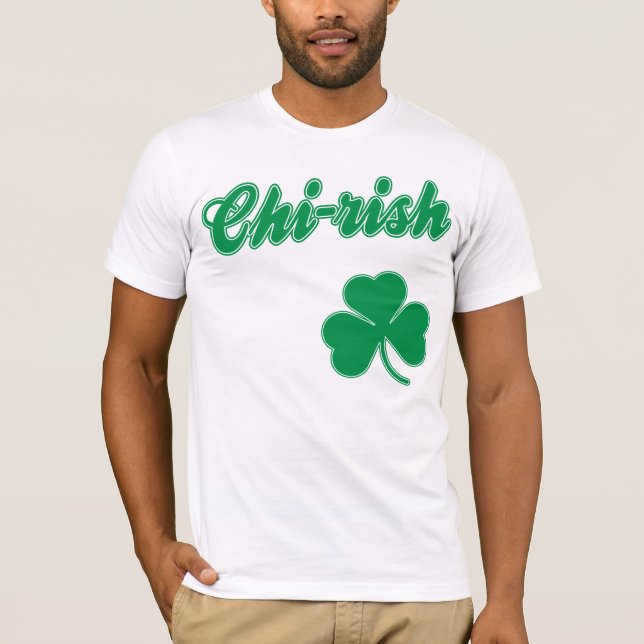 Chi-rish St Patrick's Day T-Shirt (Front)