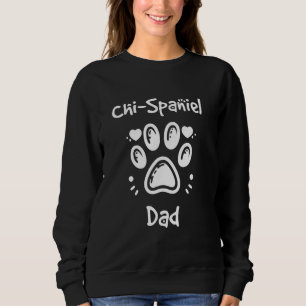 Chi-Spaniel Dad Chihuahua Cocker Spaniel Mix Dog O Sweatshirt