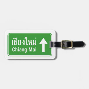 Chiang Mai Ahead ⚠ Thai Highway Traffic Sign ⚠ Luggage Tag